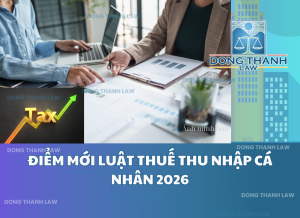 Điểm Mới Luật Thuế Thu Nhập Cá Nhân 2026