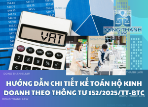 Hướng Dẫn Chi Tiết Kế Toán Hộ Kinh Doanh Theo Thông Tư 152