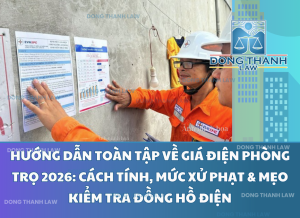 Hướng Dẫn Toàn Tập Về Giá Điện Phòng Trọ 2026: Cách Tính, Mức Xử Phạt & Mẹo Kiểm Tra Đồng Hồ Điện